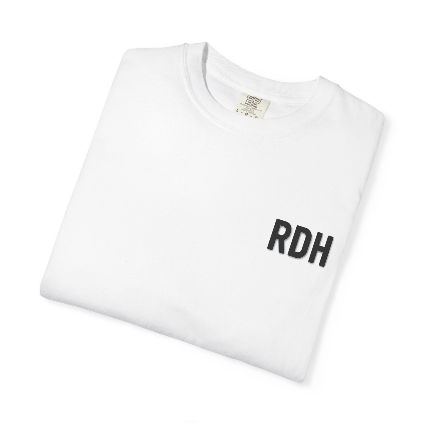 Registered Dental Hero (RDH) T-Shirt