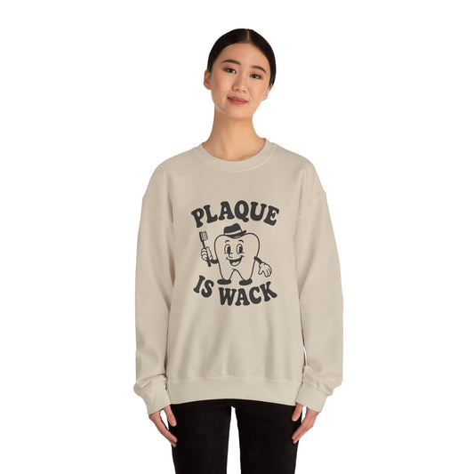 Plaque is Wack Crewneck Sweatshirt