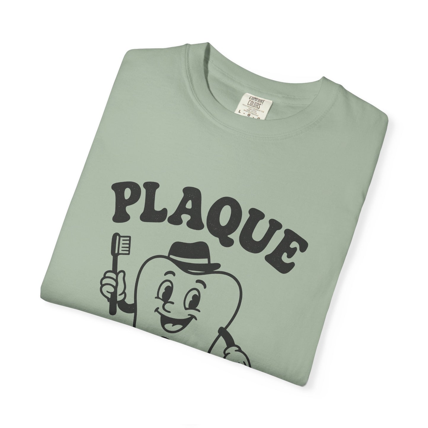 Plaque Is Wack T-Shirt